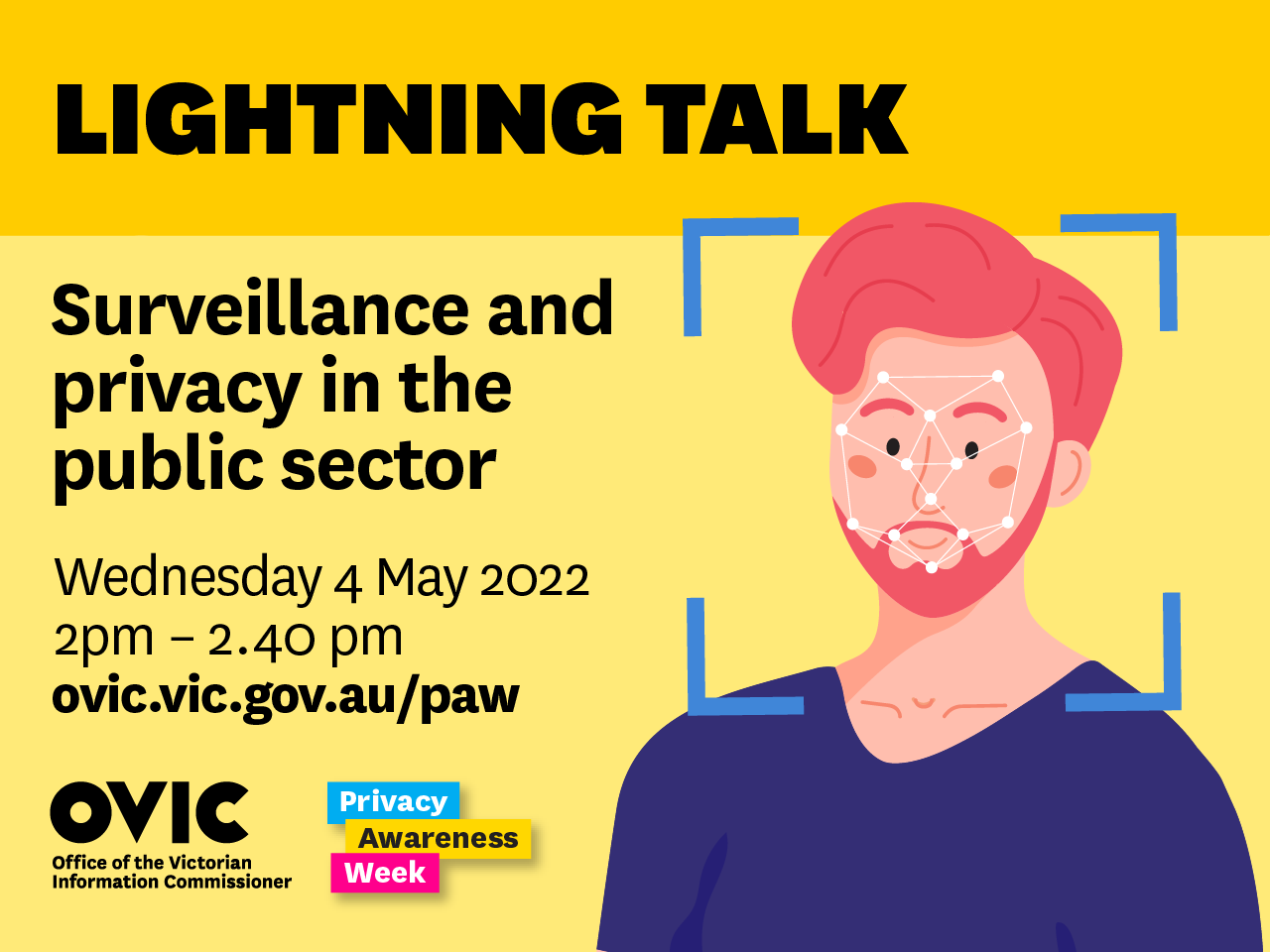 OVIC lightning talk: Surveillance and privacy in the public sector